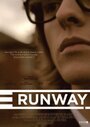 Runway (2011) скачать бесплатно в хорошем качестве без регистрации и смс 1080p