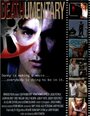 Deathumentary (2007) скачать бесплатно в хорошем качестве без регистрации и смс 1080p