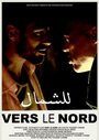 Vers le Nord (2010)