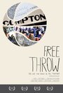 Free Throw (2012) кадры фильма смотреть онлайн в хорошем качестве