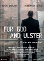 Смотреть «For God and Ulster» онлайн фильм в хорошем качестве