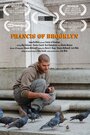 Francis of Brooklyn (2012) трейлер фильма в хорошем качестве 1080p