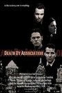 Смотреть «Death by Association» онлайн фильм в хорошем качестве