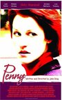 Penny (2005) трейлер фильма в хорошем качестве 1080p