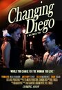 Changing Diego (2012) скачать бесплатно в хорошем качестве без регистрации и смс 1080p