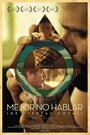 Mejor no hablar (de ciertas cosas) (2012) трейлер фильма в хорошем качестве 1080p