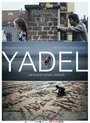 Yadel (2012) трейлер фильма в хорошем качестве 1080p