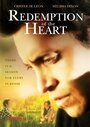 Redemption of the Heart (2012)