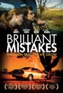 Brilliant Mistakes (2013) трейлер фильма в хорошем качестве 1080p