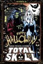 Смотреть «Total Skull Halloween» онлайн фильм в хорошем качестве