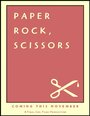 Paper Rock, Scissors (2011)