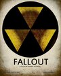 Fallout (2011) кадры фильма смотреть онлайн в хорошем качестве