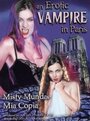 Смотреть «An Erotic Vampire in Paris» онлайн фильм в хорошем качестве