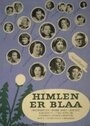 Himlen er blaa (1954) трейлер фильма в хорошем качестве 1080p