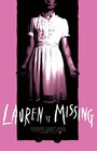 Lauren Is Missing (2013) скачать бесплатно в хорошем качестве без регистрации и смс 1080p