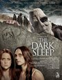 The Dark Sleep (2012) трейлер фильма в хорошем качестве 1080p