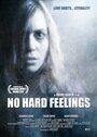 No Hard Feelings (2010) кадры фильма смотреть онлайн в хорошем качестве