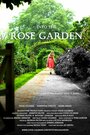 Into the Rose Garden (2012) кадры фильма смотреть онлайн в хорошем качестве