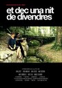 Et dec una nit de divendres (2013) скачать бесплатно в хорошем качестве без регистрации и смс 1080p