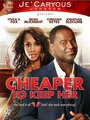 Cheaper to Keep Her (2011) кадры фильма смотреть онлайн в хорошем качестве