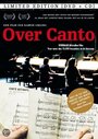 Over Canto (2011) скачать бесплатно в хорошем качестве без регистрации и смс 1080p