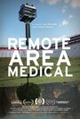 Смотреть «Remote Area Medical» онлайн фильм в хорошем качестве