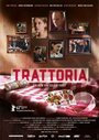 Trattoria (2012) скачать бесплатно в хорошем качестве без регистрации и смс 1080p