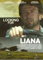 Looking for Liana (2012) скачать бесплатно в хорошем качестве без регистрации и смс 1080p