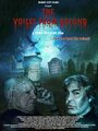 The Voices from Beyond (2012) трейлер фильма в хорошем качестве 1080p