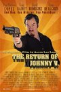 The Return of Johnny V. (2011) скачать бесплатно в хорошем качестве без регистрации и смс 1080p The Return of Johnny V. (2011) скачать бесплатно в хорошем качестве без регистрации и смс 1080p