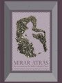 Mirar atrás (2013) трейлер фильма в хорошем качестве 1080p Mirar atrás (2013) трейлер фильма в хорошем качестве 1080p