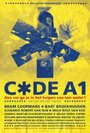 Code A1 (2012) скачать бесплатно в хорошем качестве без регистрации и смс 1080p Code A1 (2012) скачать бесплатно в хорошем качестве без регистрации и смс 1080p