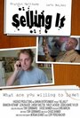 Selling It (2012) скачать бесплатно в хорошем качестве без регистрации и смс 1080p Selling It (2012) скачать бесплатно в хорошем качестве без регистрации и смс 1080p