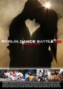 Berlin Dance Battle 3D (2012) трейлер фильма в хорошем качестве 1080p