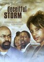 Deceitful Storm (2008) скачать бесплатно в хорошем качестве без регистрации и смс 1080p