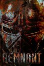 Remnant (2012) кадры фильма смотреть онлайн в хорошем качестве