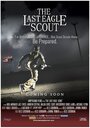 The Last Eagle Scout (2012) кадры фильма смотреть онлайн в хорошем качестве