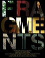 Fragments (2012) скачать бесплатно в хорошем качестве без регистрации и смс 1080p Fragments (2012) скачать бесплатно в хорошем качестве без регистрации и смс 1080p