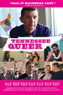 Tennessee Queer (2012) трейлер фильма в хорошем качестве 1080p