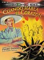 Смотреть «Cuando habla el corazón» онлайн фильм в хорошем качестве