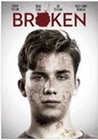 Смотреть «Broken» онлайн фильм в хорошем качестве