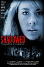 Shadowed (2012) скачать бесплатно в хорошем качестве без регистрации и смс 1080p Shadowed (2012) скачать бесплатно в хорошем качестве без регистрации и смс 1080p