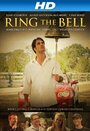 Ring the Bell (2013) кадры фильма смотреть онлайн в хорошем качестве