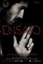 Ensaio (2012) кадры фильма смотреть онлайн в хорошем качестве Ensaio (2012) кадры фильма смотреть онлайн в хорошем качестве