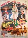 Vámonos para la feria (1961) кадры фильма смотреть онлайн в хорошем качестве