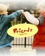 Friends (2012) кадры фильма смотреть онлайн в хорошем качестве