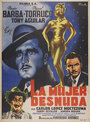 La mujer desnuda (1953) скачать бесплатно в хорошем качестве без регистрации и смс 1080p La mujer desnuda (1953) скачать бесплатно в хорошем качестве без регистрации и смс 1080p