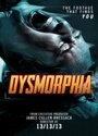 Dysmorphia (2014) скачать бесплатно в хорошем качестве без регистрации и смс 1080p Dysmorphia (2014) скачать бесплатно в хорошем качестве без регистрации и смс 1080p