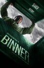 Binner (2012) кадры фильма смотреть онлайн в хорошем качестве