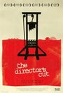 The Director's Cut (2009) трейлер фильма в хорошем качестве 1080p